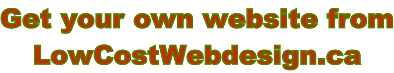 Get your own website from LowCostWebdesign.ca